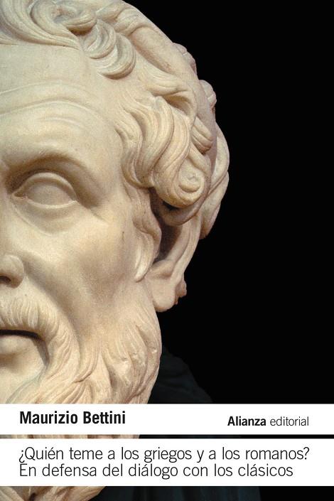 ¿Quién teme a los griegos y a los romanos? | 9791370090258 | Bettini, Maurizio