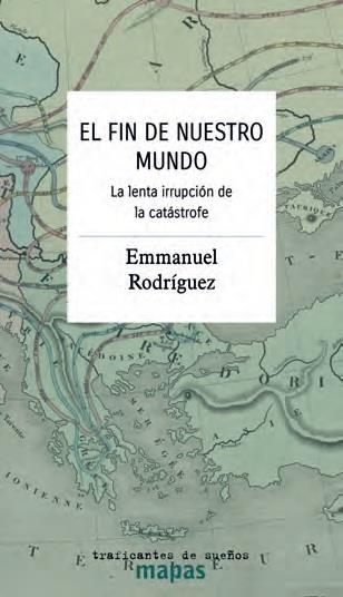 Fin de nuestro mundo, El | 9788419833426 | Rodríguez, Emmanuel