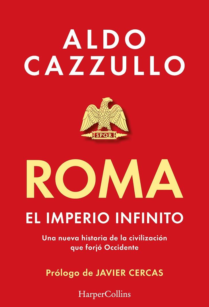 Roma : El imperio infinito | 9788419883407 | Cazzullo, Aldo