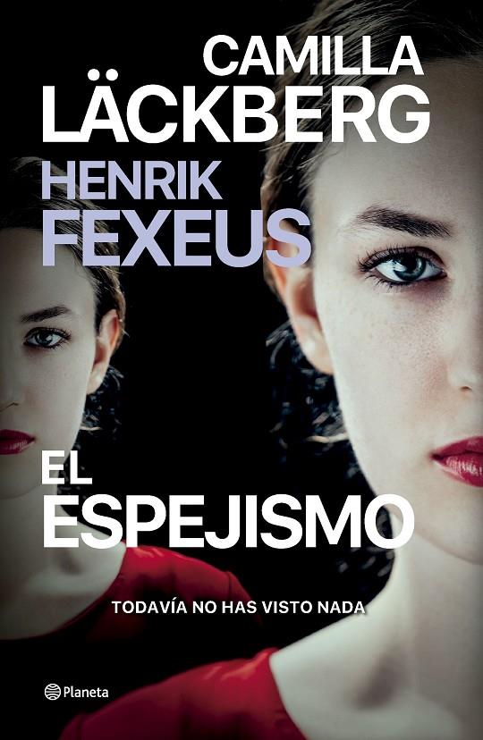 Espejismo, El | 9788408287018 | Läckberg, Camilla / Fexeus, Henrik