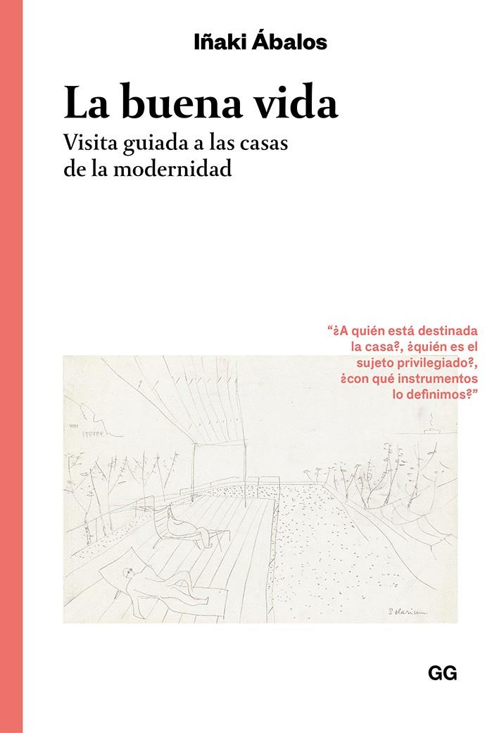 Buena vida, La | 9788425231414 | Ábalos, Iñaki