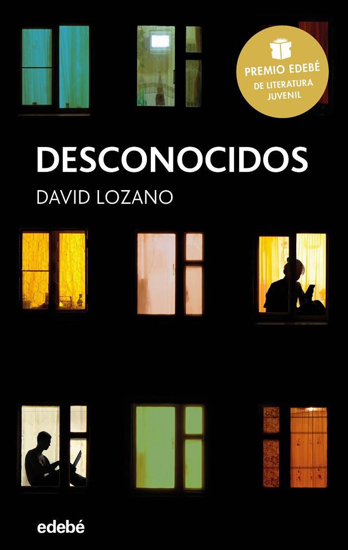 Desconocidos  | 9788468334592 | Lozano, David