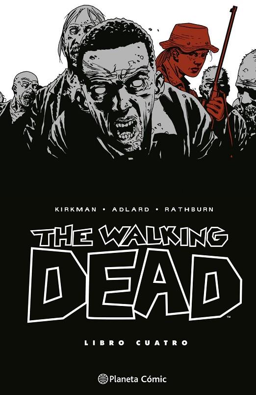 Walking Dead 4, The | 9788410471160 | Adlard, Charlie / Kirkman, Robert