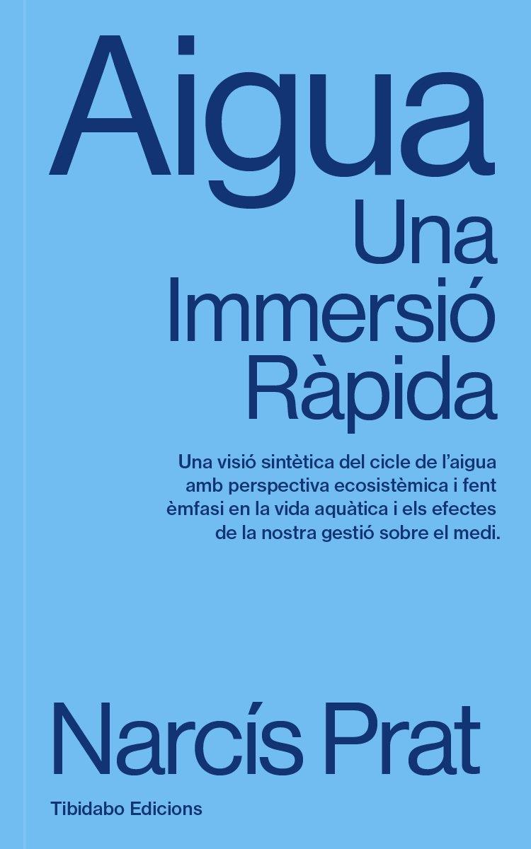 Aigua : Una Immersió Ràpida | 9791387633134 | Prat, Narcís