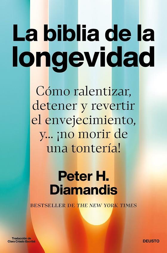 Biblia de la longevidad, La | 9788423439799 | Diamandis, Peter