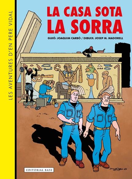 Aventures d'en Pere Vidal, Les : La casa sota la sorra | 9788419007834 | Carbó, Joaquim / Madorell, Josep M.