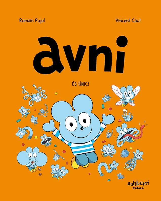 Avni 5 : És únic! | 9788418909887 | Pujol, Romain / Caut, Vincent