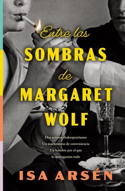 Entre las sombras de Margaret Wolf | 9791387595234 | Arsén, Isa