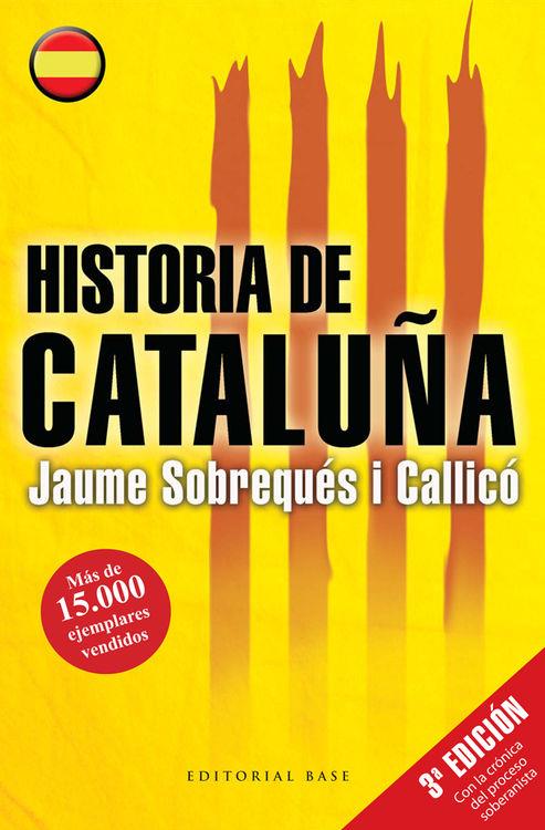 Historia de Cataluña | 9788415706434 | Sobrequés i Callicó, Jaume