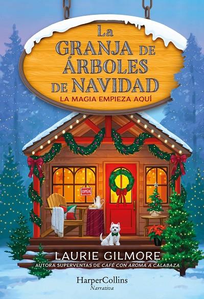 Granja de árboles de Navidad, La | 9788410643994 | Gilmore, Laurie