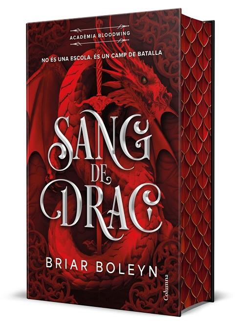 Acadèmia Bloodwing 1 : Sang de drac | 9788466434676 | Boleyn, Briar