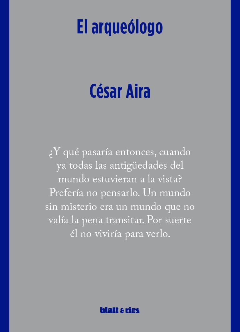 Arqueólogo, El | 9788412867497 | Aira, César
