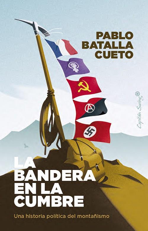 Bandera en la cumbre, La | 9791399039191 | Batalla Cueto, Pablo