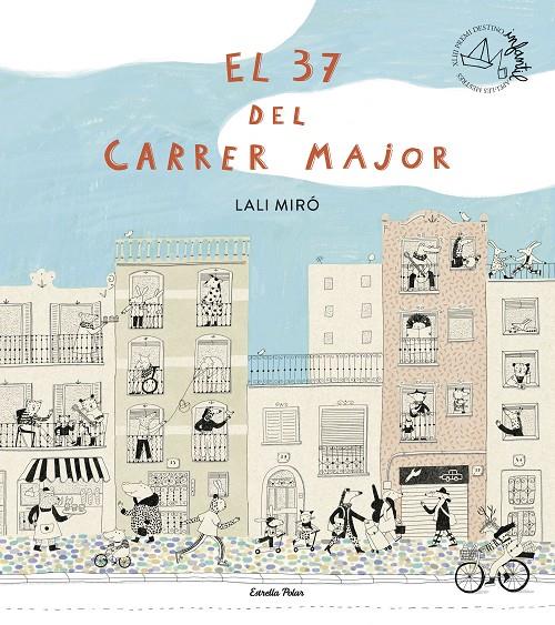 37 del Carrer Major, El | 9791387519209 | Miró, Lali