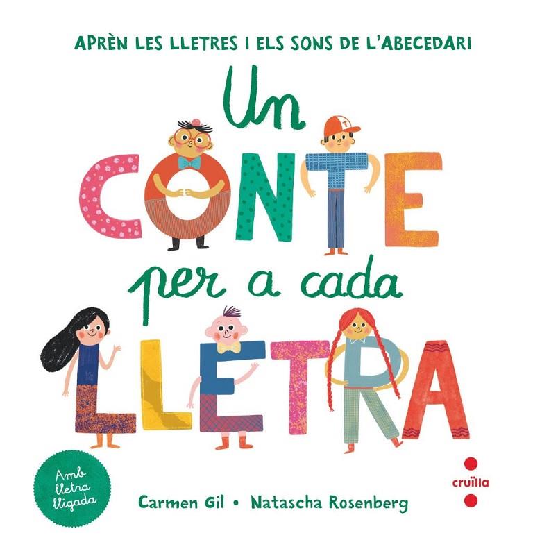 Conte per a cada lletra, Un | 9788466149662 | Gil, Carmen