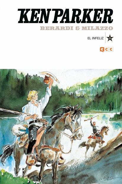 Ken Parke 38 : El infeliz | 9788418784828 | Berardi, Giancarlo / Polese, Renato