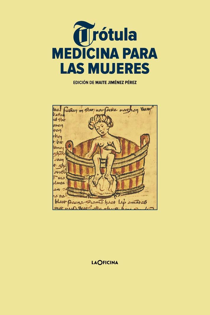 Trótula : Medicina para las mujeres | 9788412856514 | Salerno, Trótula de