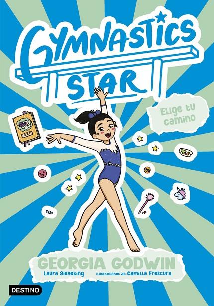 Gymnastics Star 3 : Elige tu camino | 9788408321644 | Godwin, Georgia