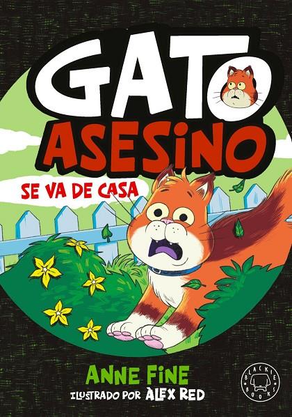 Diario de un gato asesino 3 : Se va de casa | 9791388154577 | Fine, Anne
