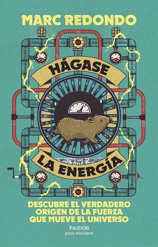 Hágase la energía | 9788449345098 | Redondo, Marc