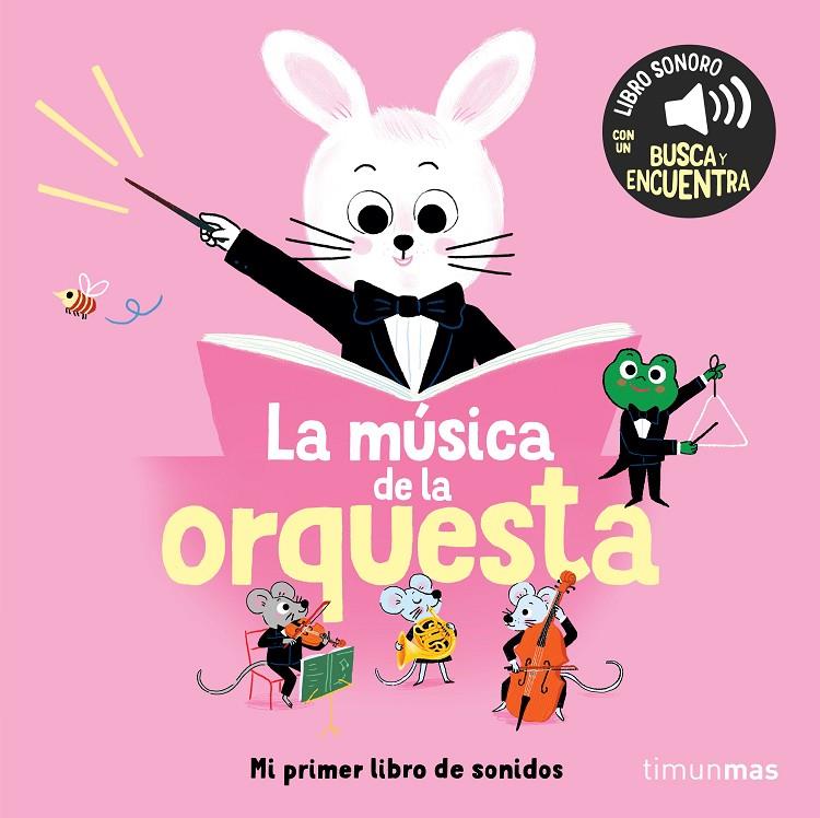Música de la orquesta, La : Mi primer libro de sonidos | 9788408304562 | Roederer, Charlotte
