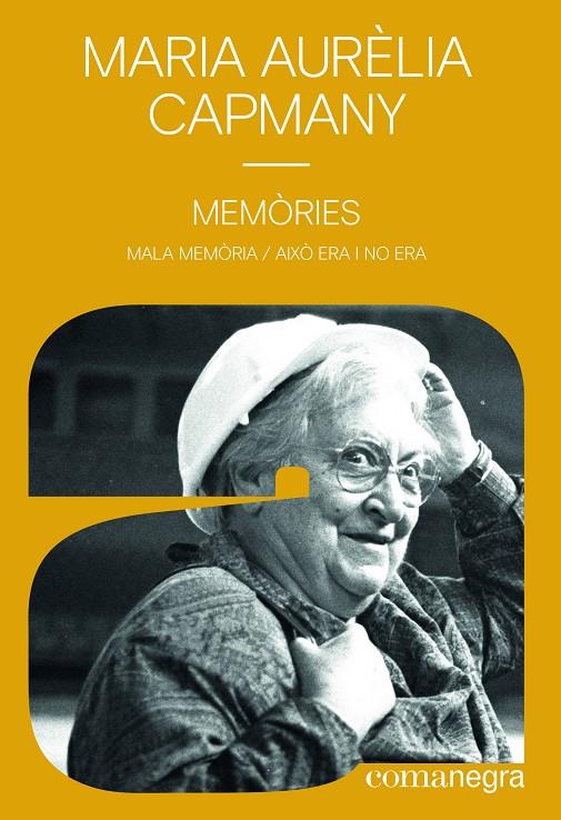Memòries : Mala memòria / Això era i no era | 9788418022548 | Capmany, Maria Aurèlia