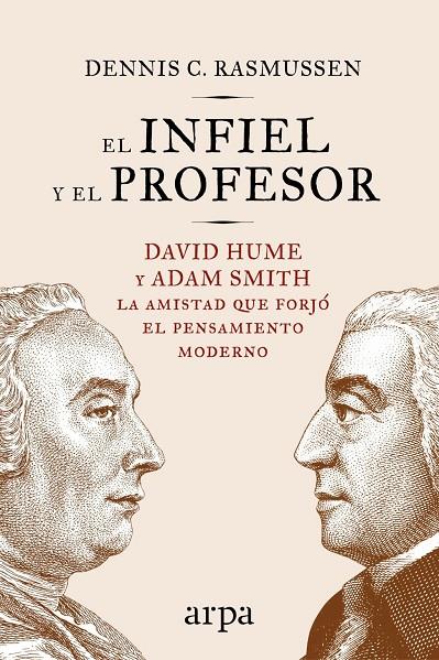 Infiel y el profesor, El | 9788416601714 | Rasmussen, Dennis C.