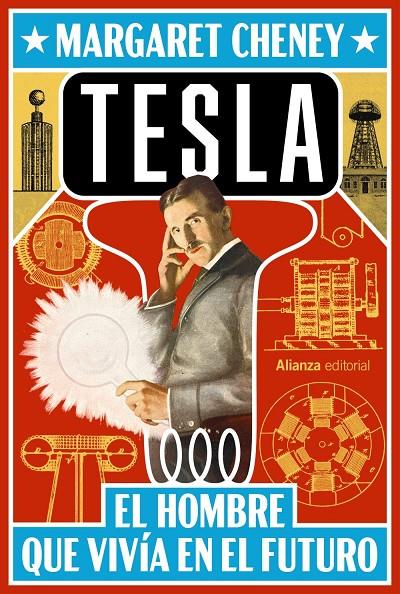 Tesla : El hombre que vivía en el futuro | 9791370092061 | Cheney, Margaret