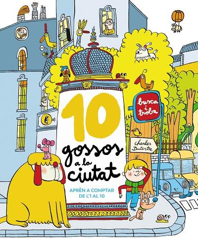 10 gossos a la ciutat | 9788448965327 | Dutertre, Charles