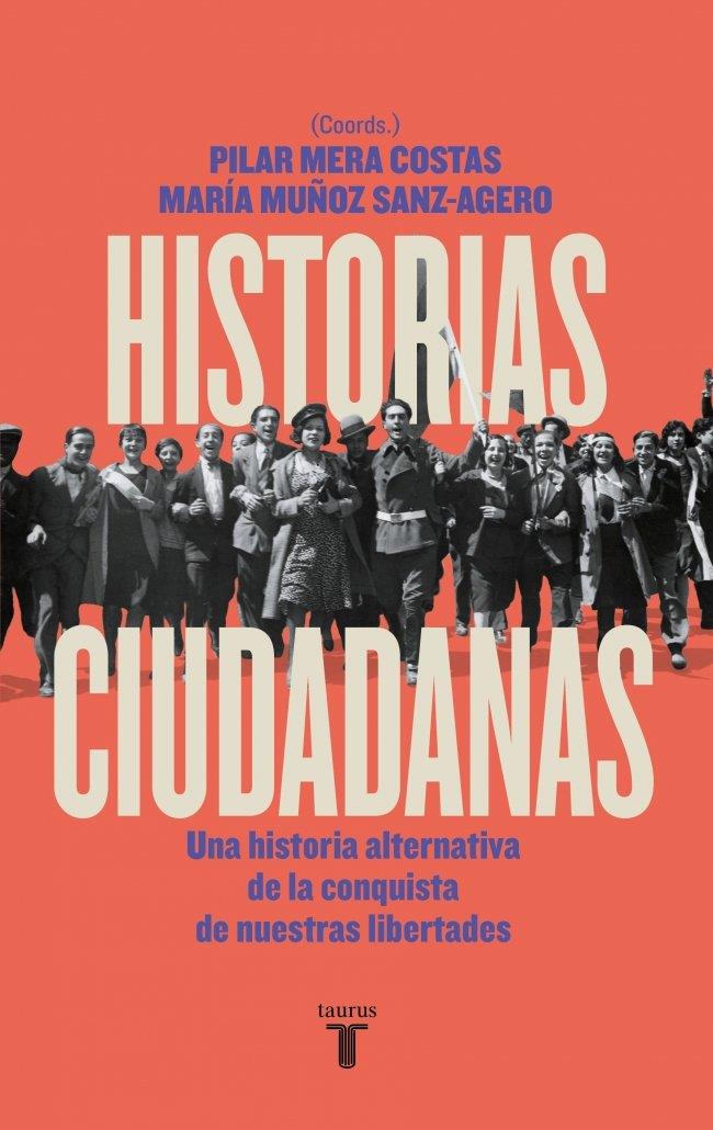 Historias ciudadanas | 9788430629053 | Mera, Pilar / Muñoz, María / Blanco Rodríguez, Elia / Camino Rodríguez, Alejandro / Gómez Albentosa,