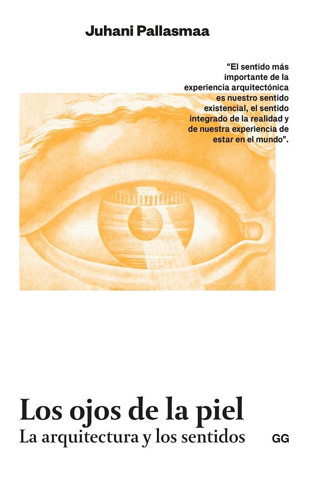 Ojos de la piel, Los | 9788425233975 | Pallasmaa, Juhani