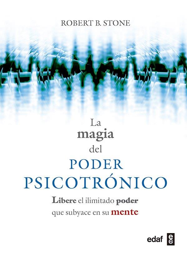 Magia del poder psicotrónico, La | 9788441426993 | Stone, Robert B.