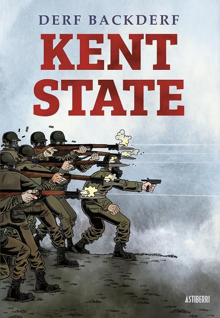 Kent State | 9788418909016 | Backderf, John "Derf"