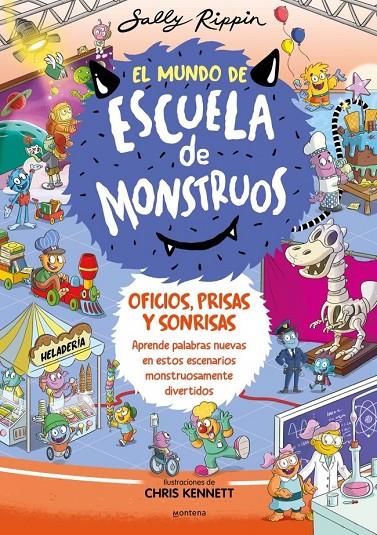 Mundo de Escuela de Monstruos 2, El : Oficios, prisas y sonrisas | 9788419357847 | Rippin, Sally