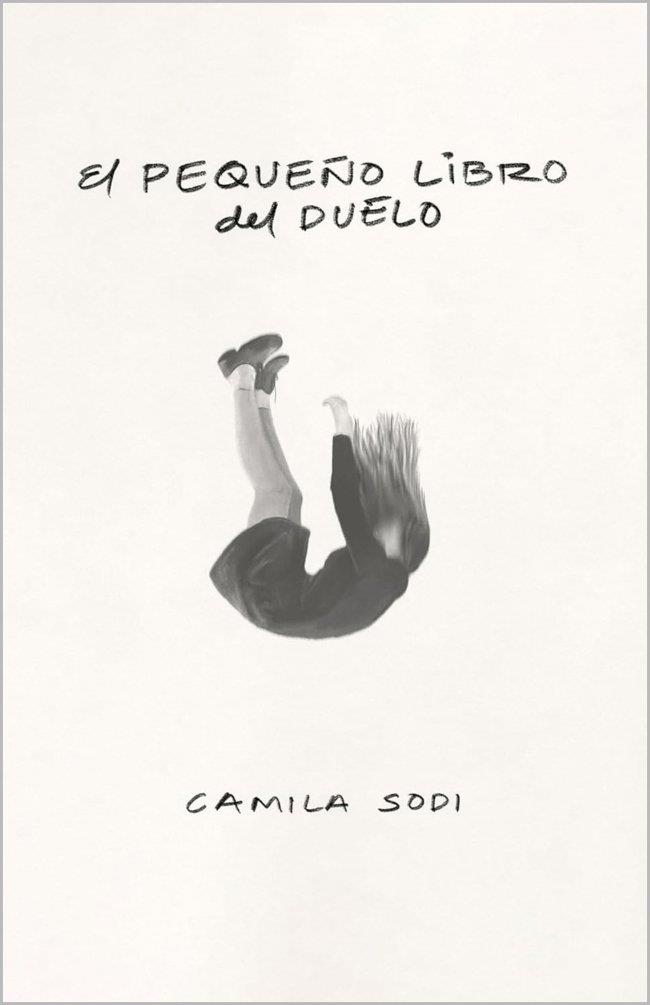 Pequeño libro del duelo, El | 9788403525139 | Sodi, Camila