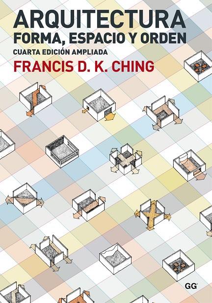 Arquitectura : Forma, espacio y orden | 9788425228698 | Ching, Francis D.K.