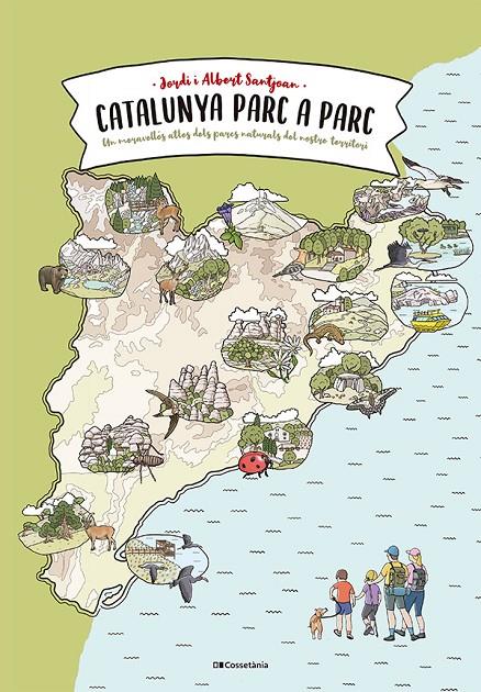 Catalunya parc a parc | 9788413564777 | Santjoan Cuní, Jordi / Santjoan Rubio, Albert