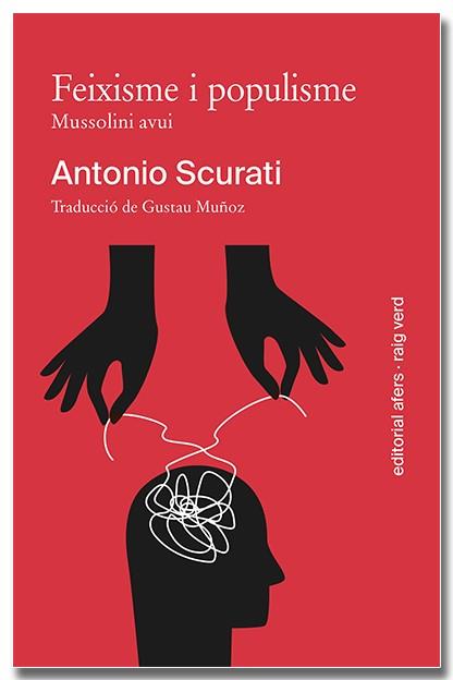 Feixisme i populisme | 9791387680022 | Scurati, Antonio