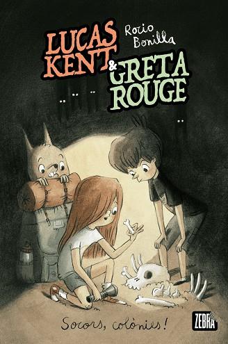 Lucas Kent & Greta Rouge 3 : Socors, colònies! | 9791387847296 | Bonilla, Rocio