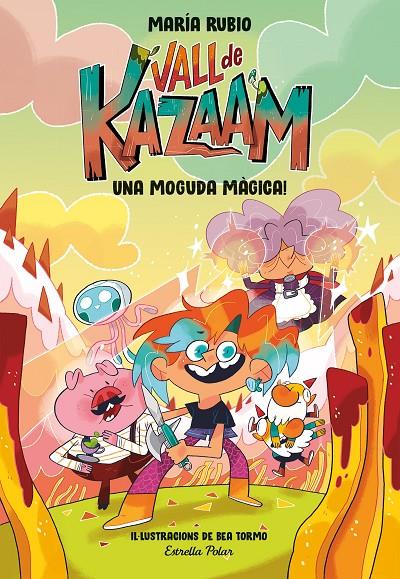 Vall de Kazaam 1, La : Una moguda màgica! | 9788413891866 | Rubio, María / Tormo, Bea