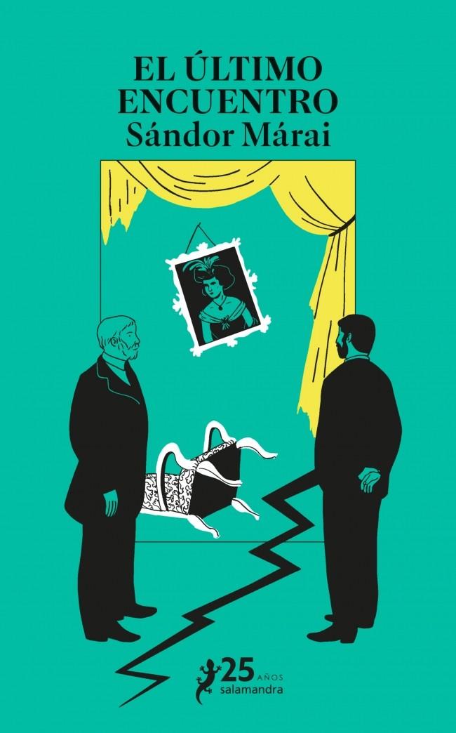 Último encuentro, El | 9788410340480 | Márai, Sándor