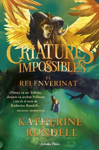 Criatures impossibles 2 : El rei enverinat | 9791387782917 | Rundell, Katherine