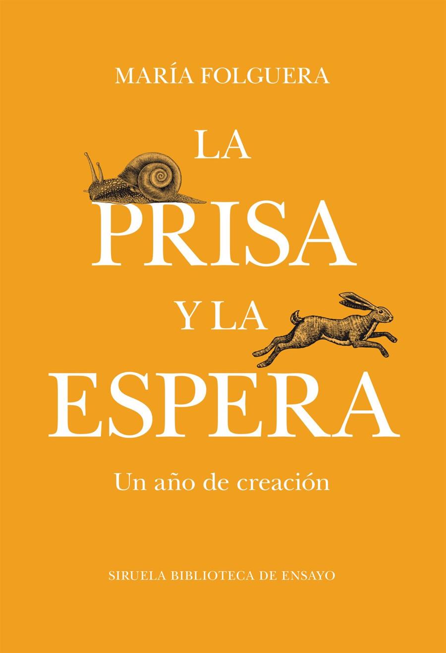 La prisa y la espera | 9791387688868 | Folguera, María