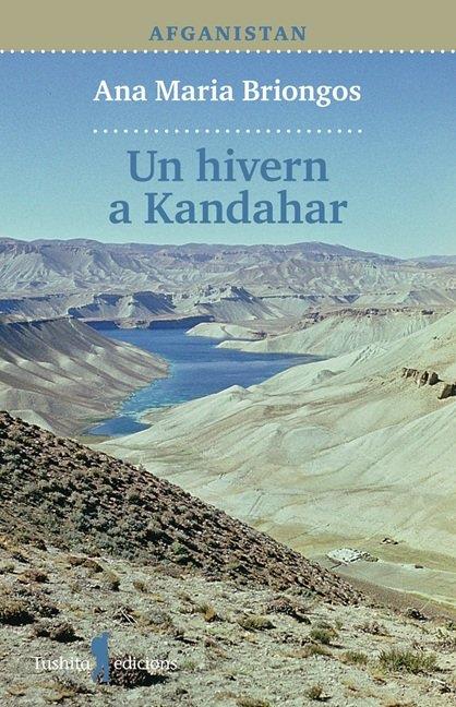 Hivern a Kandahar, Un | 9788412977431 | Briongos, Ana Maria