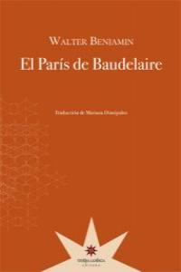 París de Baudelaire, El | 9789871673568 | Benjamin, Walter