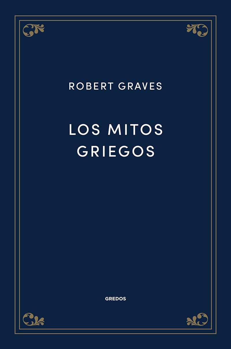 Mitos griegos, Los | 9788424940058 | Graves, Robert