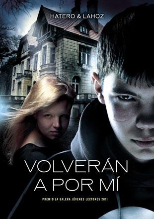 Volverán a por mí | 9788424643485 | Hatero, Josan / Lahoz, Use