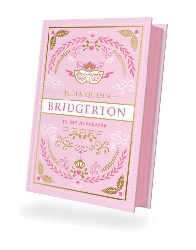 Bridgerton 3 : Te doy mi corazón (Edición coleccionista) | 9788419131812 | Quinn, Julia