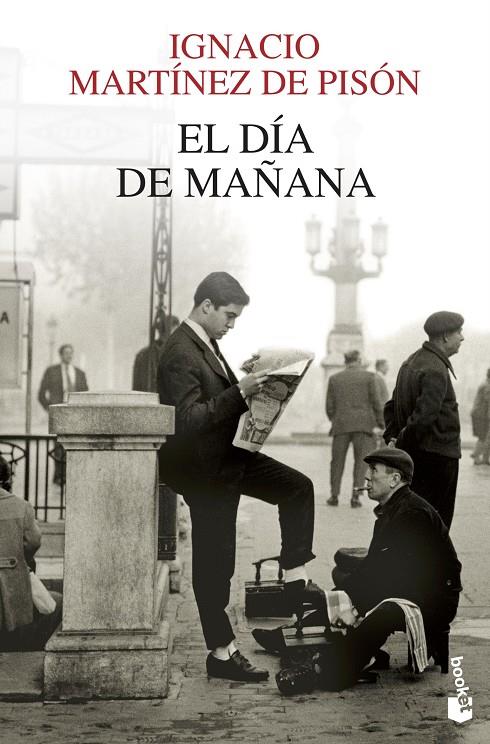 Día de mañana, El | 9788432210327 | Martínez de Pisón, Ignacio