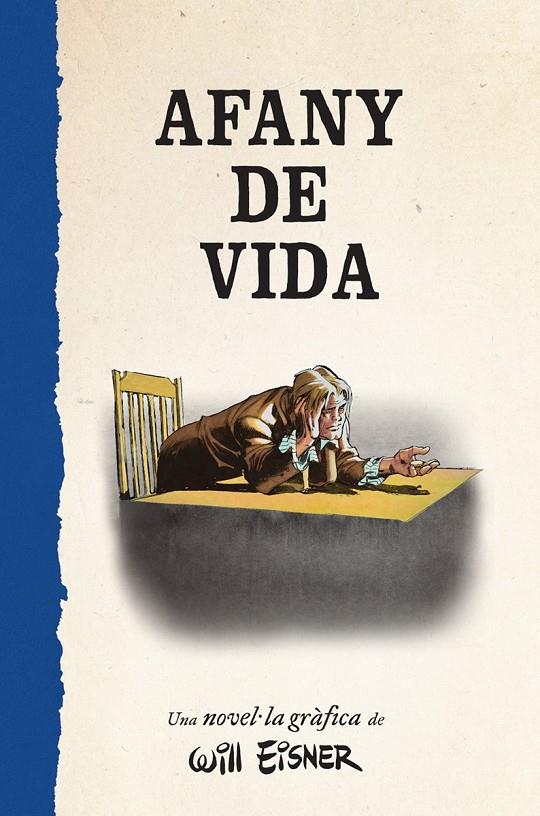 Afany de Vida | 9788467979886 | Eisner, Will